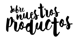 Sobre nuestros productos